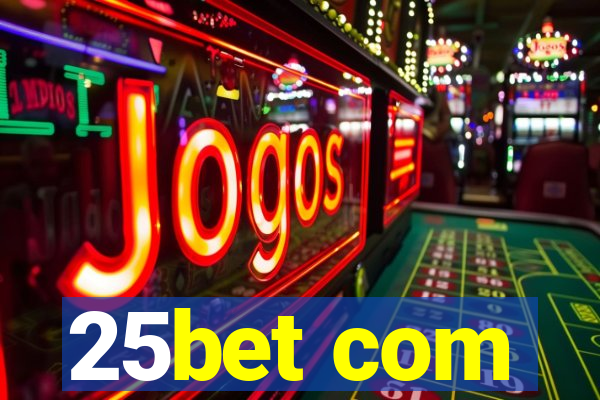 25bet com